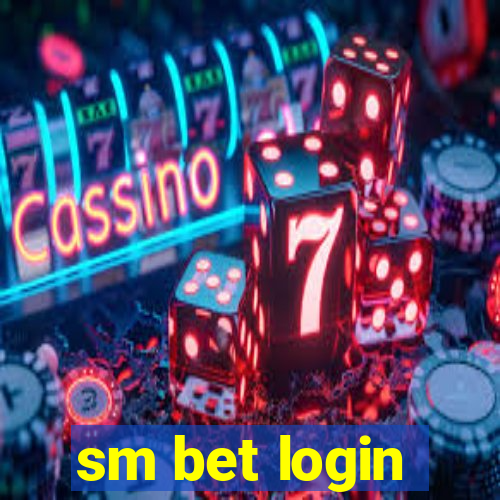 sm bet login